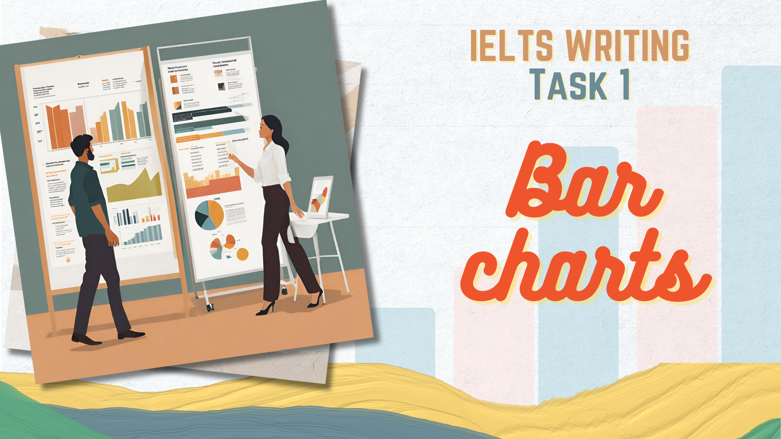 IELTS – Writing Task 1 – Bar Chart Foundation